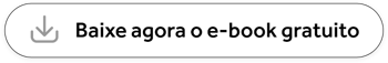 Baixe agora o e-book gratuito